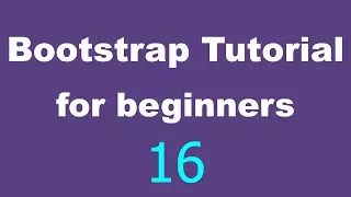 Bootstrap Tutorial for Beginners - 16