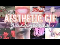 AESTHETIC GIF MOVING BACKGROUNDS FOR EDIT FREE TO USE