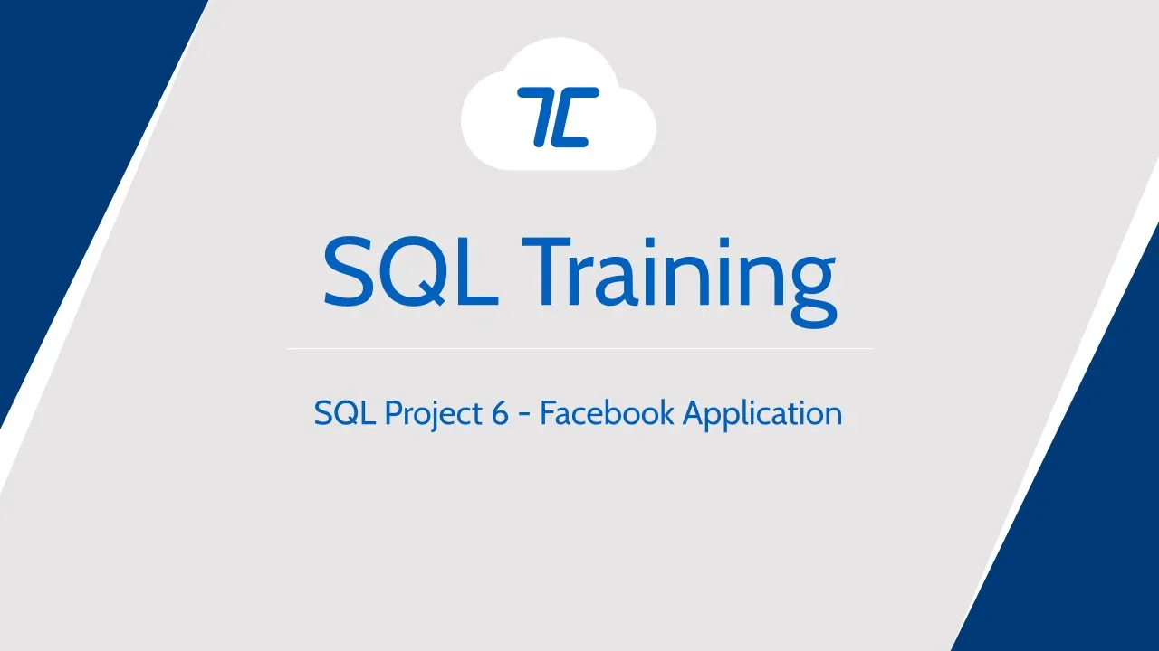 Tansy SQL Course | Project 6 | Facebook Application - Video Thumbnail
