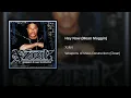Xzibit | Hey Now (Mean Muggin') Ft. Keri Hilson [HQ] | Dr. Dre Jr