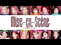 Download Lagu IZ*ONE (아이즈원) - 'Mise-en-Scène' Lyrics [Color Coded_Han_Rom_Eng]