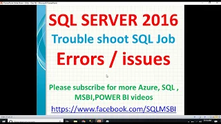 Troubleshoot SQL Job Errors sql job error handling sql job failures job failure in sql