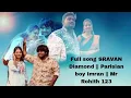 Download Lagu #ottesicheppana full song pareshan boys imran khan #sravandiamond hasini papai sravan diamond
