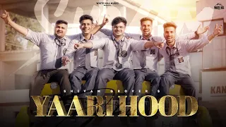yaarihood shivam grover official video kangra boys tanuja aayushi