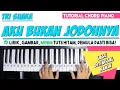 Tutorial Chord Piano Tri Suaka - AKU BUKAN JODOHNYA (Mudah Dipahami Untuk Pemula)