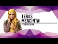 Terus Mencintai| Siti Nordiana| Karaoke