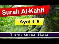 Download Lagu Surah Al-Kahfi 1-5 | Cepat Hafal