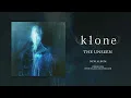 KLONE - The Unseen - Single Release
