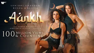 AANKH Official Music Video Sunidhi Chauhan Rusha Blizza Feat Sanya Malhotra  AANKH Official Music Video Sunidhi Chauhan Rusha Blizza Feat Sanya Malhotra