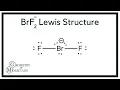 BrF2 - Lewis Structure