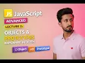 Advanced JavaScript Lecture 2 Objects Prototypes Explained in Depth