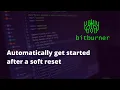 Automatically get started after a soft reset - Bitburner