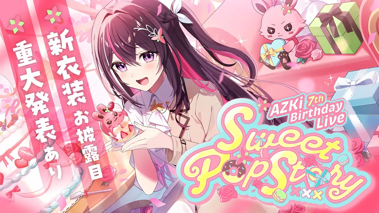 【3D LIVE】AZKi 7th Birthday Live "Sweet Pop Story" 新衣装お披露目＆重大発表【#AZKi生誕ライブ2025】