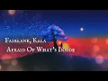 Fairlane, Kala - Afraid Of What's Inside