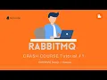 RabbitMQ Crash Course - Setup Queues Why Message Brokers Matter Node js Docker