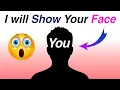 Lagu I Will Show Your Face In This Video...