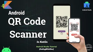 QR Code Scanner App in Android Studio Step-by-Step Guide Kotlin Tutorial
