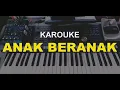 Download Lagu ANAK BERANAK-KARAOKE