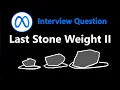 Last Stone Weight II - Leetcode 1049
