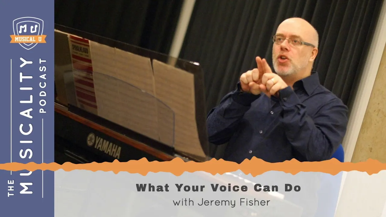 What Your Voice Can Do, with Jeremy Fisher