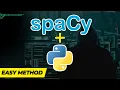 How to Install Spacy in Python with Sample Code