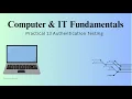 Practical 13 Authentication Testing Full