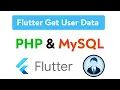 Flutter Display User Data from PHP MySQL Using Provider