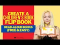 Create a Childrens Book FLIP BOOK READ ALOUD FREE Easy