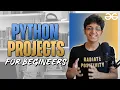 10 Python Projects for Beginners Ishan Sharma Geeksforgeeks