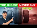 Top 10 Best Tire Brands 3 Worst Tire Brands