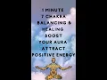 Download Lagu 1 Minute 7 Chakra Balancing \u0026 Healing | \