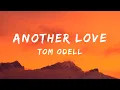 Download Lagu Tom Odell - Another Love (Lyrics)