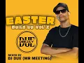 Lagu DJ_DUE_EASTER_BUILD_UP_VOL 2 (2025)