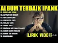 Download Lagu Ipank - gubuk jadi istana | lumpur dan berlian full album 2025 #lagumalaysia #popmelayu