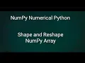 NumPy Numerical Python Shape and Reshape NumPy Array