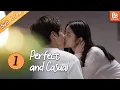 Lagu Perfect And Casual【INDO SUB】EP1 | #WeiZheming #XuRuohan | MangoTV Indonesia