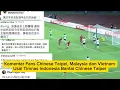 Download Lagu Komentar Fans Chinese Taipei, Malaysia dan Vietnam Usai Timnas Indonesia Bantai Chinese Taipei 