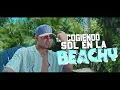 BEACHY - Omar Courtz & Daddy Yankee