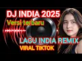 Download Lagu Dj remix India full bass 2025,lagu joget India new versi 2025,lagu india remix versi terbaru 2025