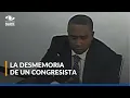 La desmemoria del exgobernador del Chocó Jhoany Palacios, acusado por corrupción: “No me acuerdo”