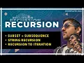 Recursion Subset Subsequence String Questions