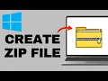 How To Create ZIP File On Windows Laptop And PC