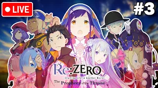 MY FIRST PROPER RE:ZERO PLAYTHROUGH! (PART 3)