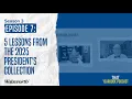 5 Lessons From the 2025 President s Collection That Yearbook Podcast S3 Ep7