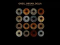Eyes On Fire - ORGAN, ONEIL & Della
