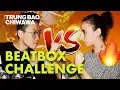 Download Lagu Boyfriend Vs Girlfriend Beatbox Challenge 🔥 (Part 1) - Trung Bao \u0026 Chiwawa