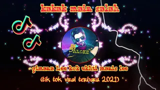 Download DJ TIK TOK VIRAL ||| DJ KAKAK MAIN SALAH 🎶🎶 Gimana Lee Kok Ukhti Manis Lee MP3