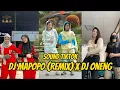 Trend Viral!!! Dj Mapopo x Dj Oneng - Sound Tiktok Viral!!