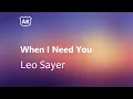 Download Lagu Leo Sayer - When I Need You (Lyrics)