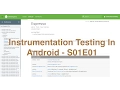 S01E01 Testing in Android Introduction to Android instrumentation testing Ajit Singh